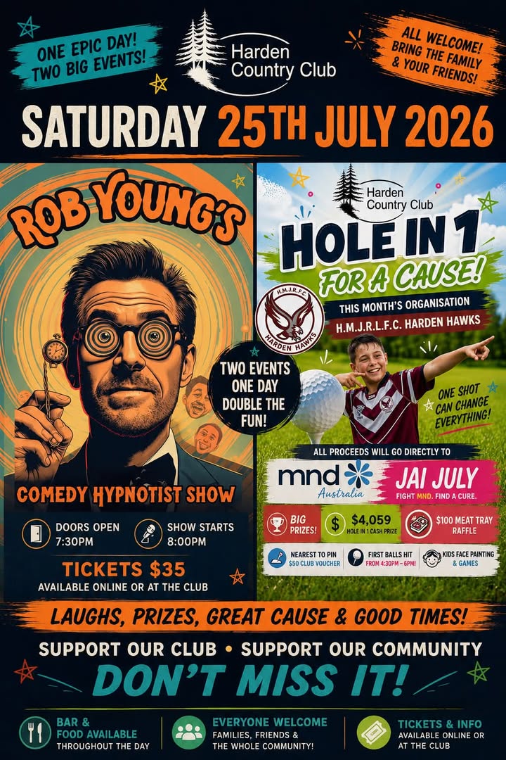 Featured image for “Two Big Events at Harden Country Club – 25 July 2026”
